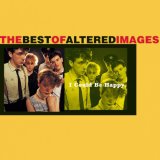 Altered Images - I Could Be Happy (Extended Mix)